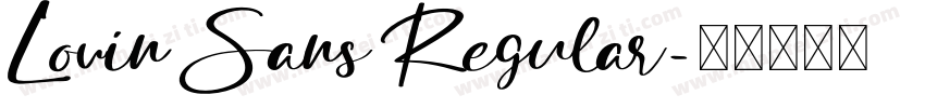 Lovin Sans Regular字体转换